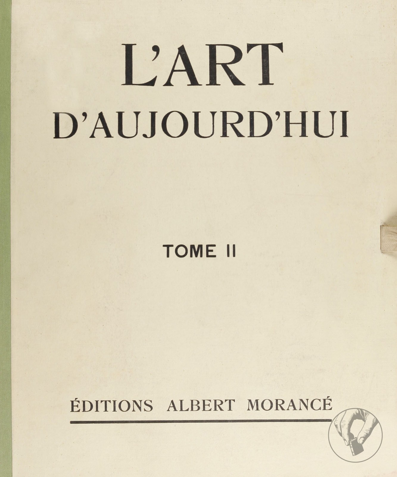 L'Art d'Aujourd'hui - Tome 2