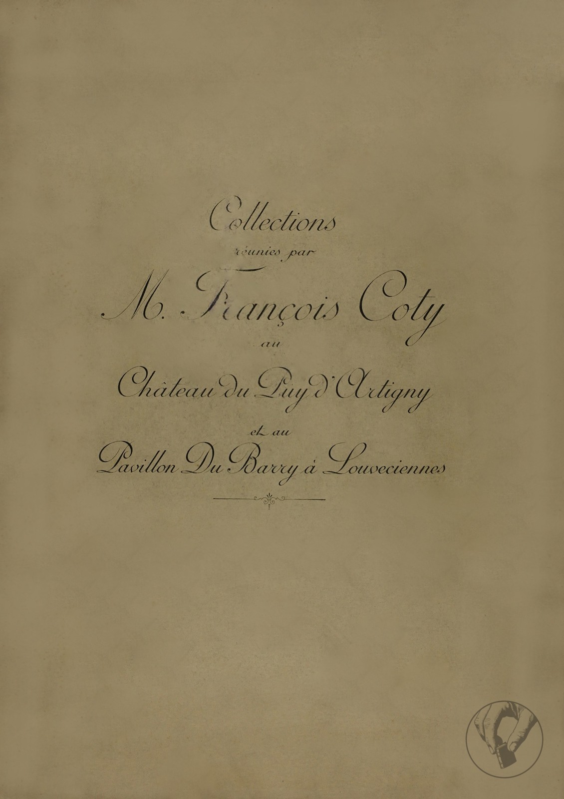 Collections Réunies par M.François Coty