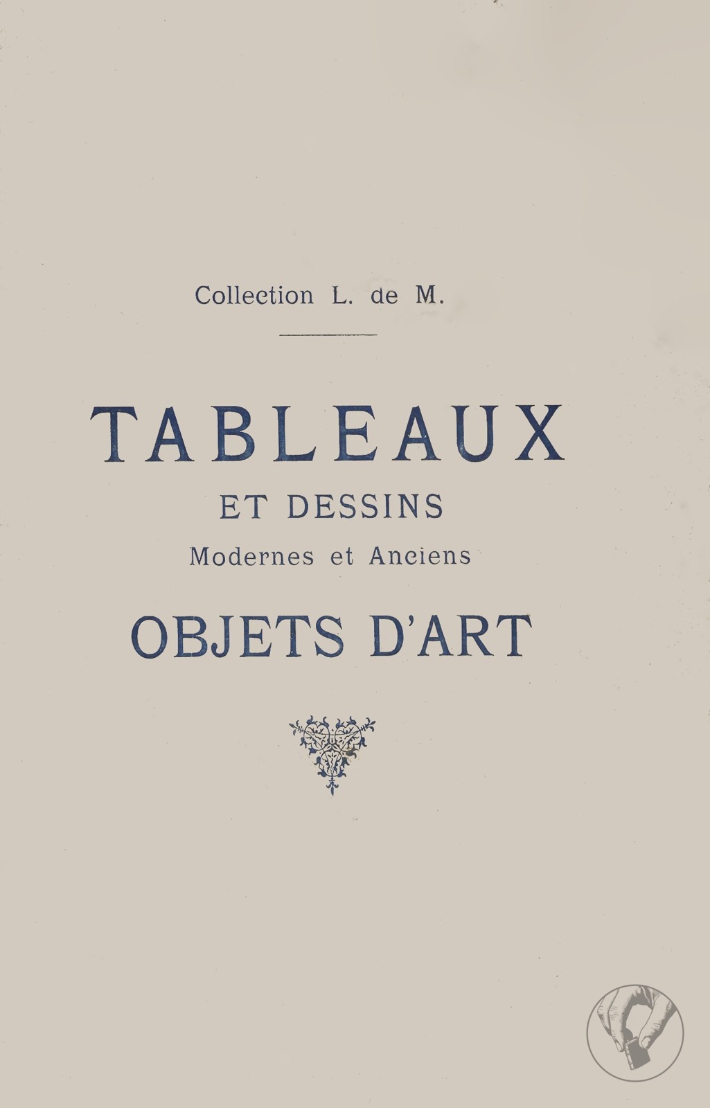 Tableaux et Dessins Modernes et Anciens - Objets d'Art