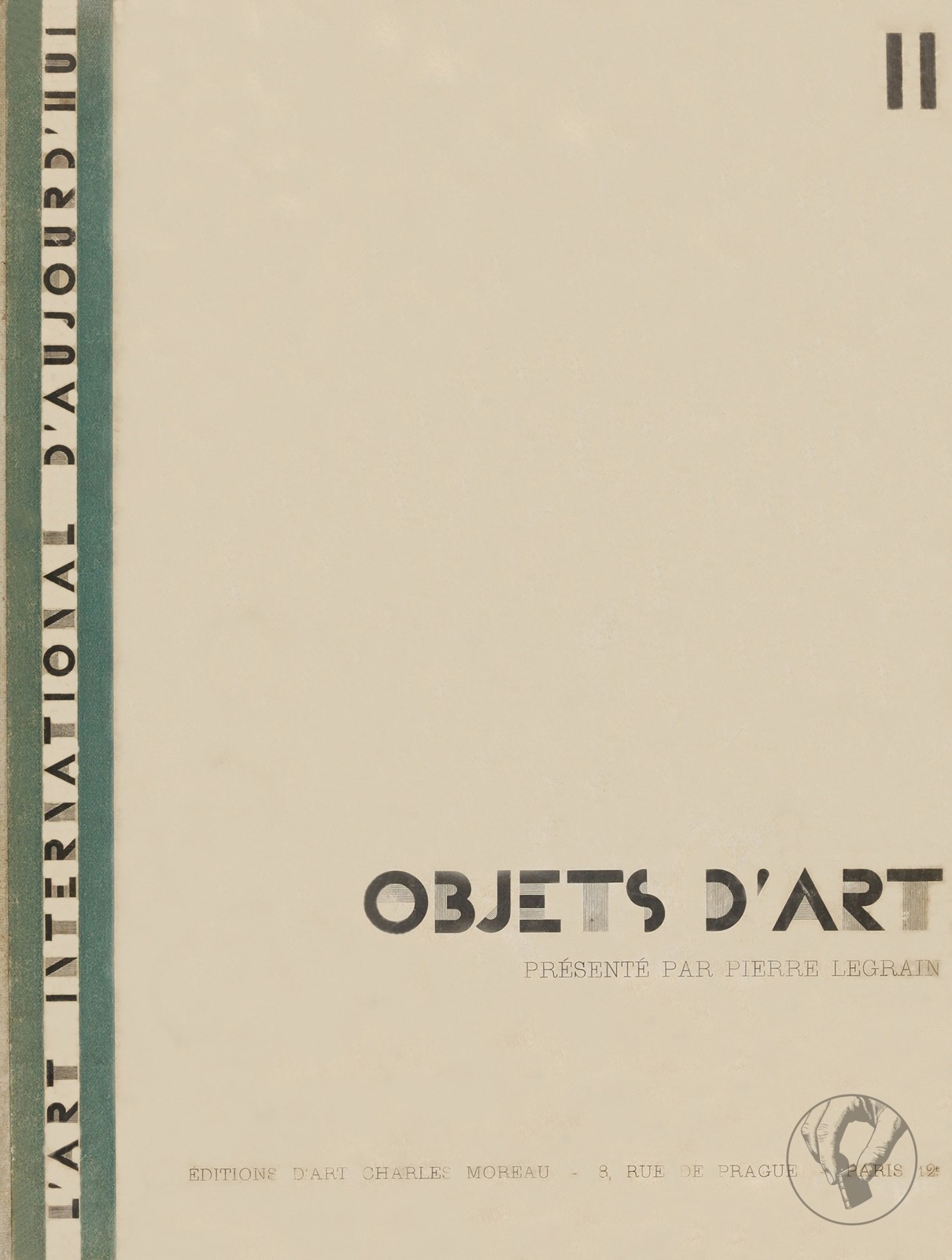 L'Art International d'Aujourd'hui - Objets d'Art