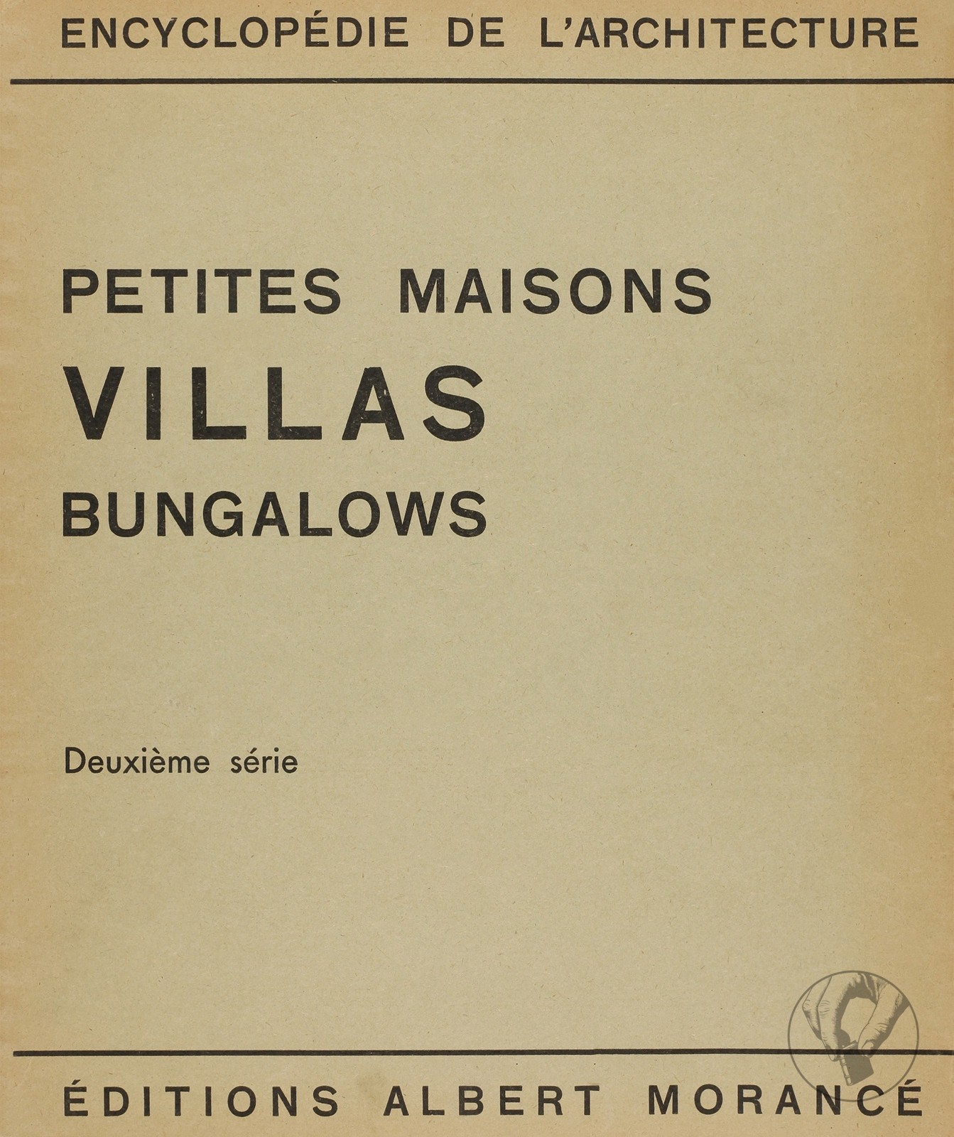 Petites Maisons Villas Bungalows - 2ème Série