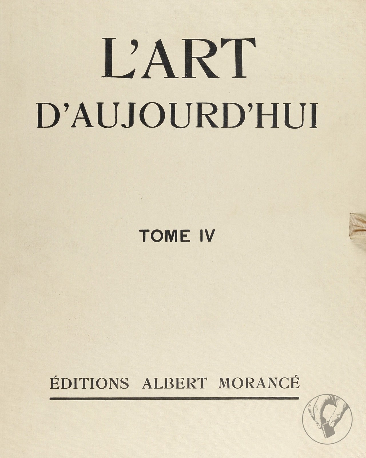 L'Art d'Aujourd'hui - Tome 4