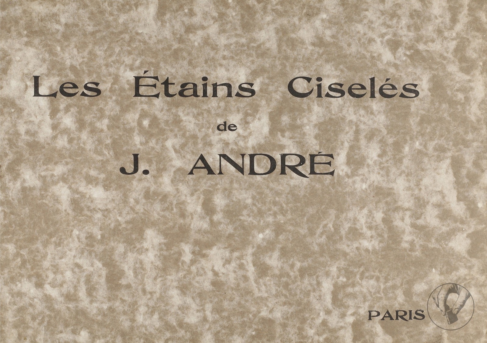 J. André - Les Étains Ciselés
