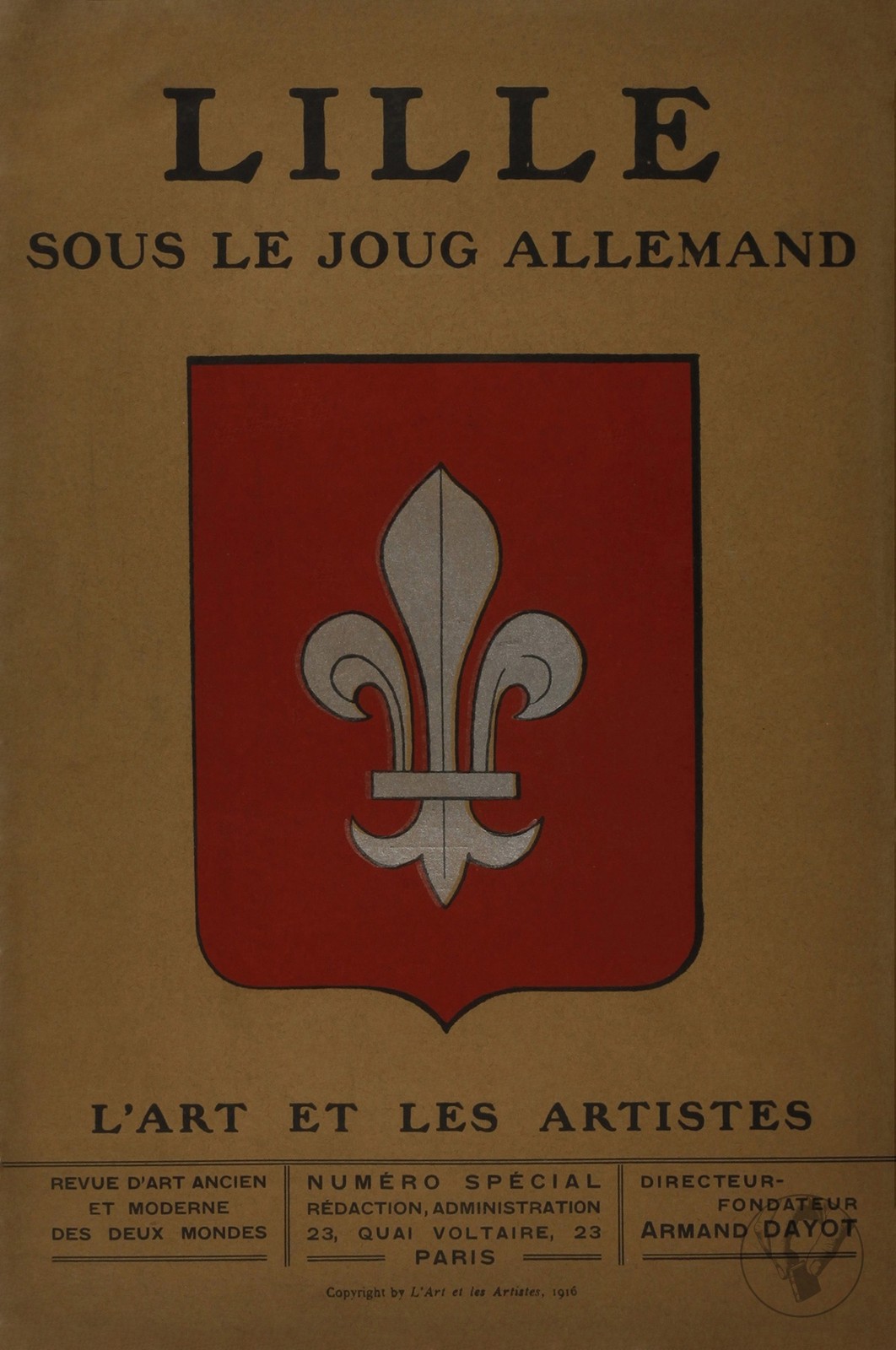 L'Art et les Artistes - Lille sous le joug allemand