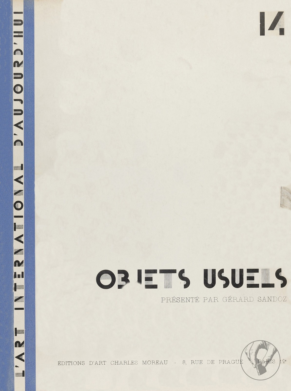 L'Art International d'Aujourd'hui - Objets Usuels
