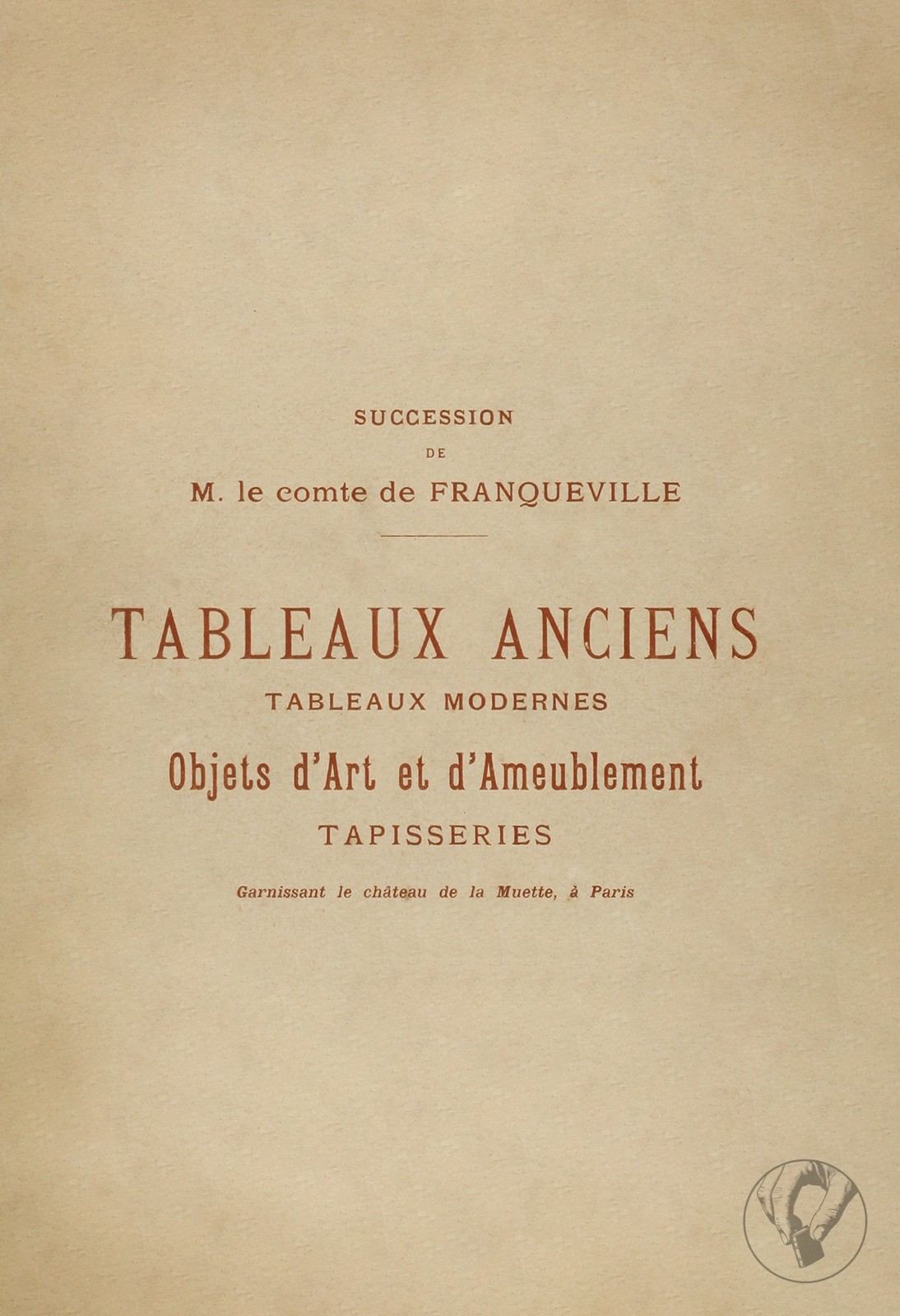 Succession de M. le comte de Franqueville - Tableaux Anciens et Modernes