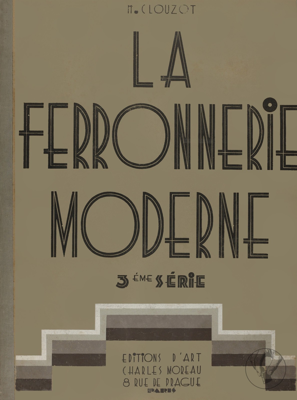 La Ferronnerie Moderne - 3ème Série