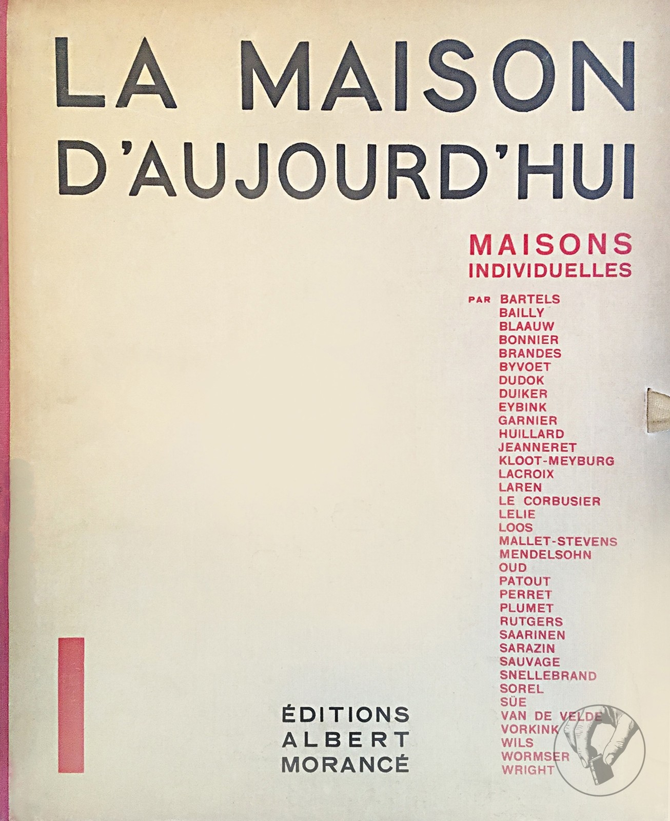 La Maison d'Aujourd'hui - Maisons Individuelles