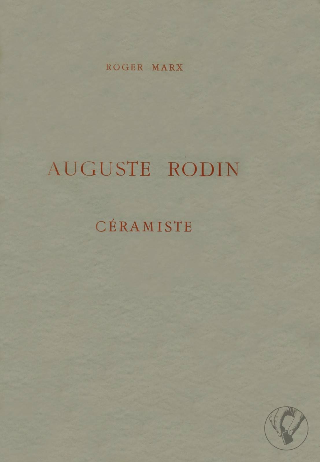 Auguste Rodin - Céramiste
